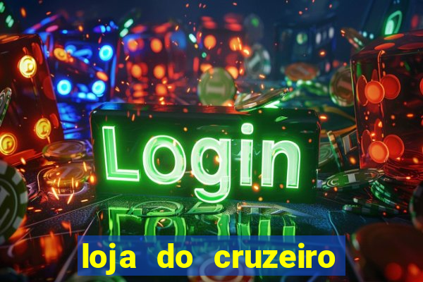 loja do cruzeiro no itau power shopping